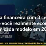 planilha financeira comparação modelos — Guia completo 2026