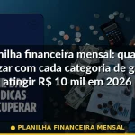 planilha financeira mensal — Guia completo 2026